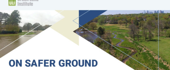 On Safer Ground: Floodplain Buyouts and Community Resilience