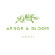 Arbor and Bloom Events