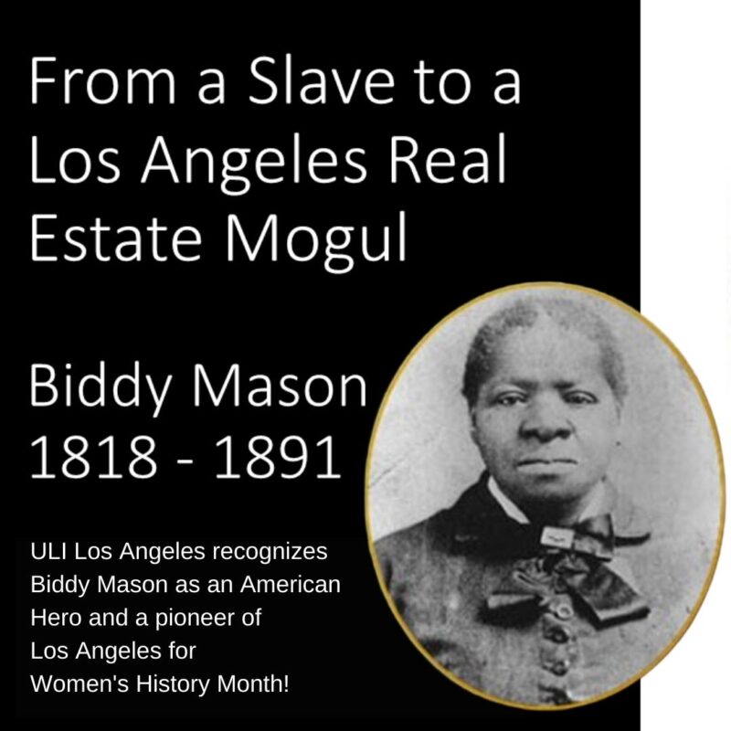 Women’s History Month Spotlight: Biddy Mason, From Enslaved To Real ...